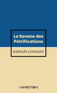 La savane des pétrifications