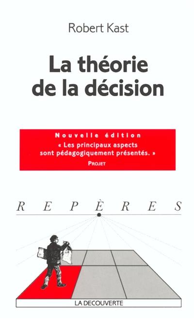 La théorie de la décision