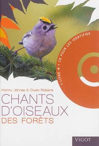 Chants d'oiseaux des forêts