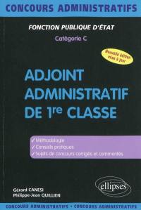 Adjoint administratif de 1re classe, fonction publique d'État, catégorie C