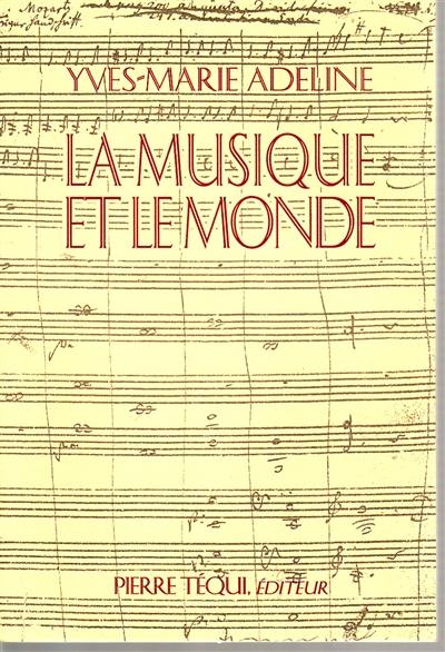 La Musique et le monde