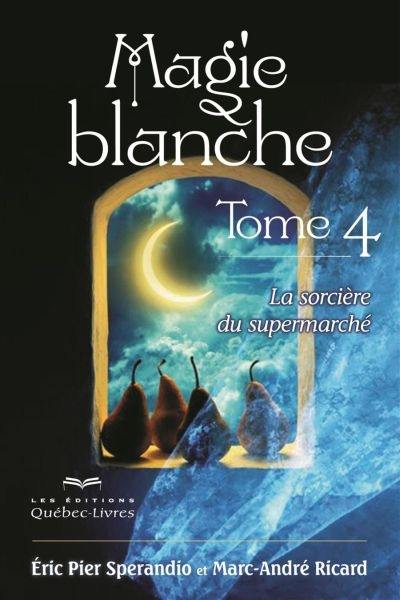 La sorcière du supermarché 4