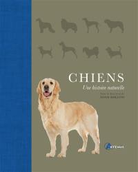 Chiens : une histoire naturelle