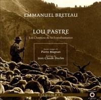 Lou pastre : les chemins de la transhumance