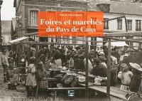 Foires et marchés en pays de Caux