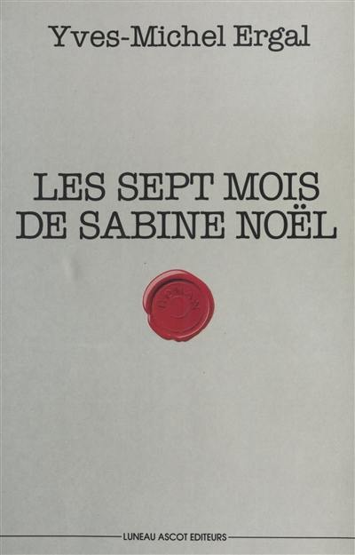 Les Sept mois de Sabine Noël