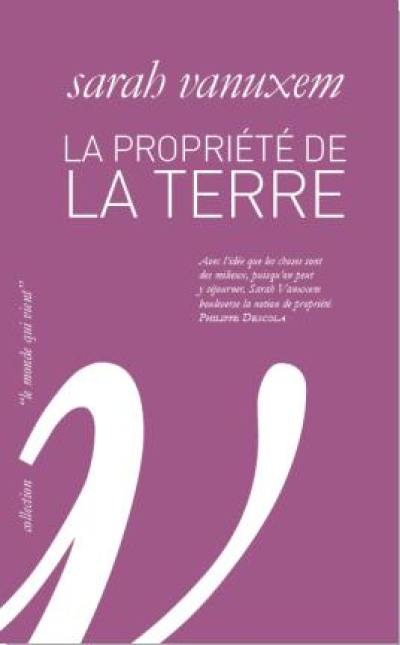 La propriété de la terre