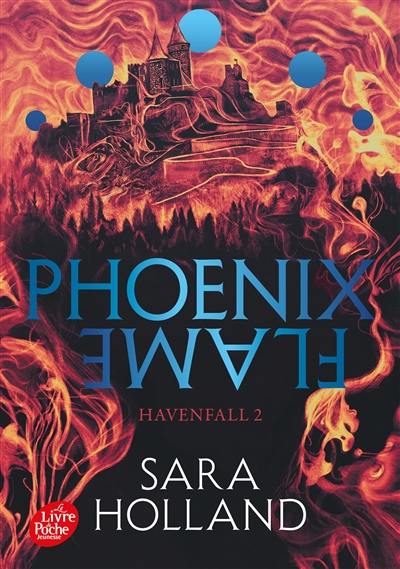 Havenfall. Vol. 2. Phoenix flame