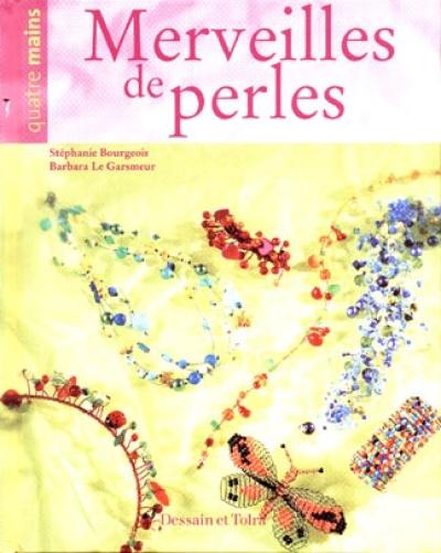 Merveilles de perles