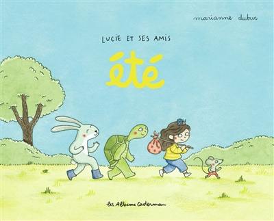 Lucie et ses amis. Eté