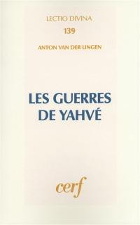 Les Guerres de Yahvé