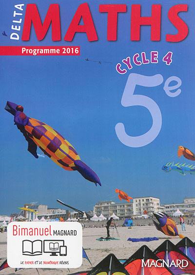 Delta maths, cycle 4, 5e : programme 2016