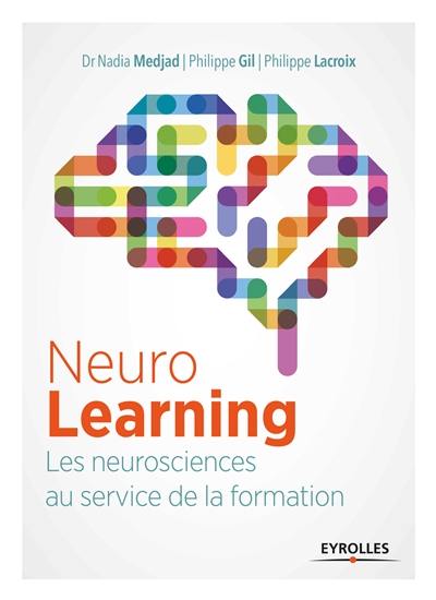 NeuroLearning : les neurosciences au service de la formation