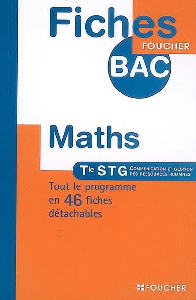 Mathématiques, terminale STG communication et gestion des ressources humaines