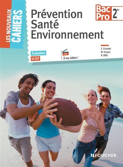 Prévention, santé, environnement, 2de bac pro