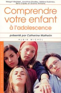 Comprendre votre enfant à l'adolescence