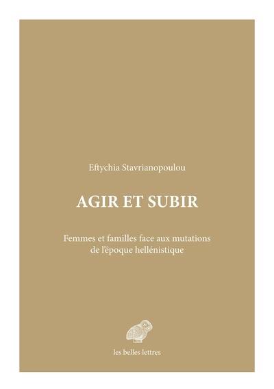 Agir et subir : femmes et familles face aux mutations de l'époque hellénistique