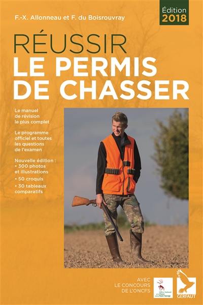 Réussir le permis de chasser