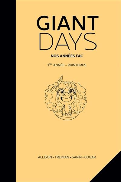 Giant days : nos années fac. Vol. 3. 1ère année, printemps