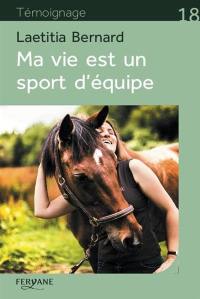 Ma vie est un sport d'équipe