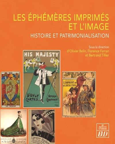 Les éphémères imprimés et l'image : histoire et patrimonialisation