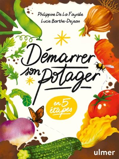 Démarrer son potager : en 5 étapes