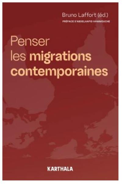 Penser les migrations contemporaines