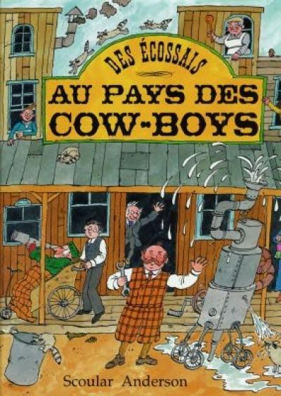 Des Ecossais au pays des cow-boys