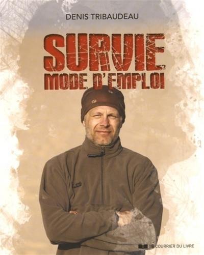 Survie, mode d'emploi