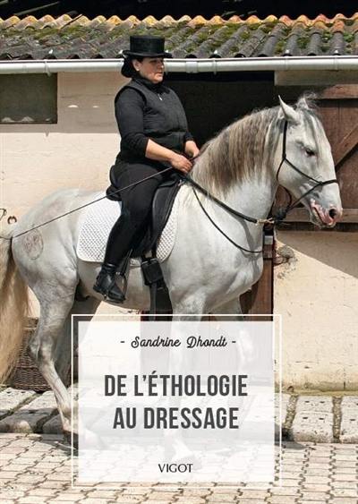 De l'éthologie au dressage