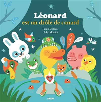 Léonard est un drôle de canard