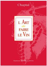 L'art de faire le vin