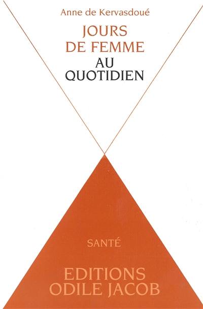 Jours de femme au quotidien