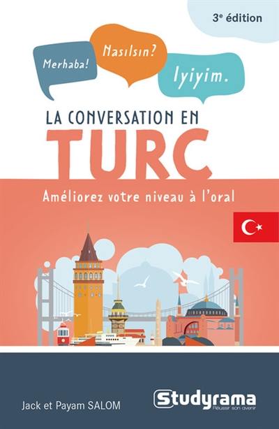 La conversation en turc : améliorez votre niveau à l'oral