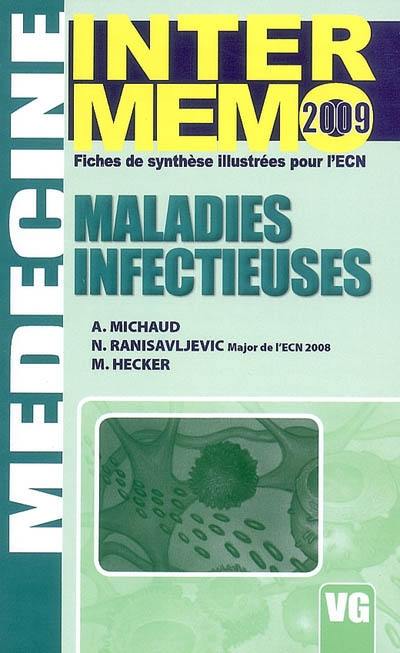 Maladies infectieuses : fiches de synthèse illustrées pour l'ECN