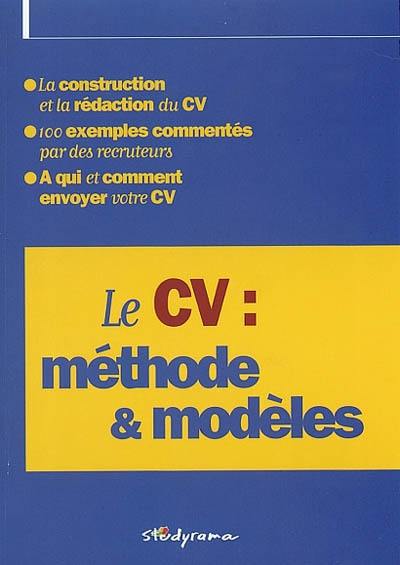 Le CV : méthode et modèles