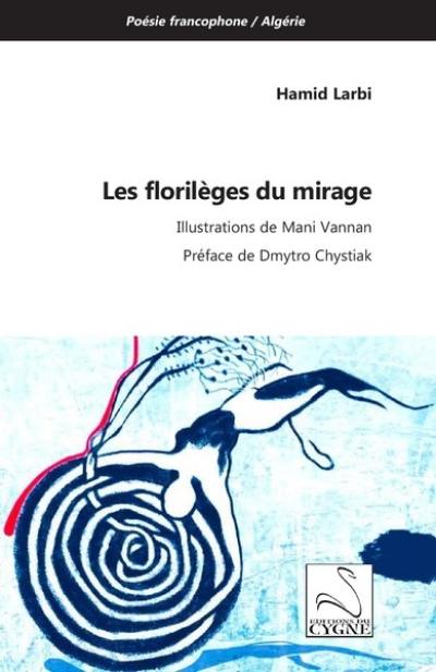 Les florilèges du mirage