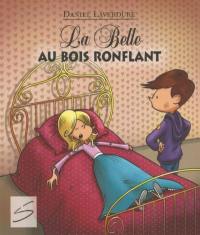 La Belle au bois ronflant