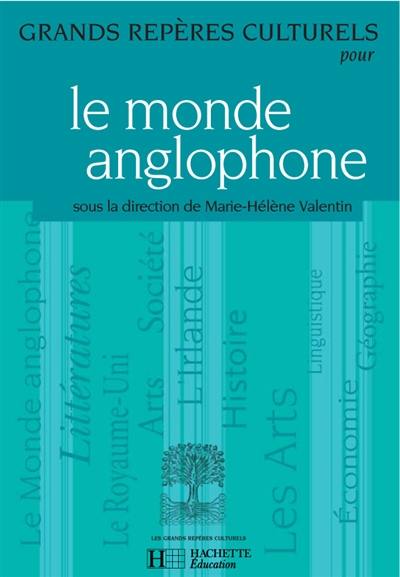 Le monde anglophone