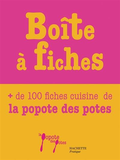 Boîte à fiches : la popote des potes