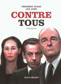 Contre tous : portraits