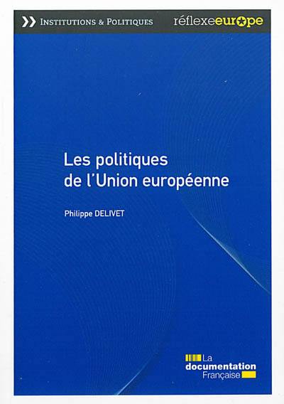 Les politiques de l'Union européenne