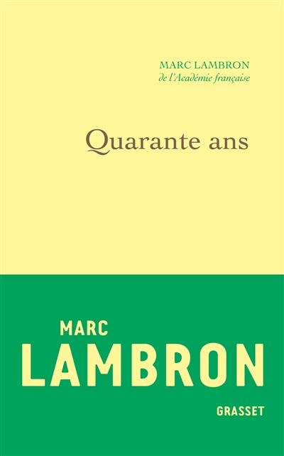 Quarante ans : journal 1997