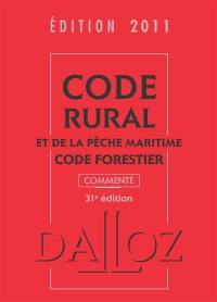 Code rural et de la pêche maritime. Code forestier : commenté