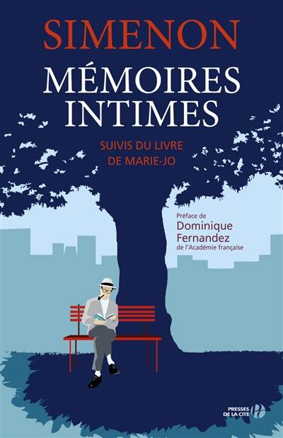 Mémoires intimes. Livre de Marie-Jo