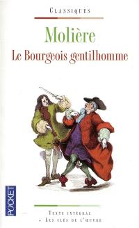 Le bourgeois gentilhomme