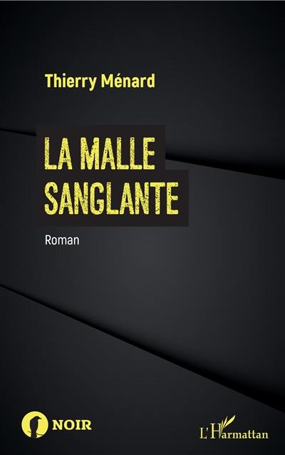 La malle sanglante