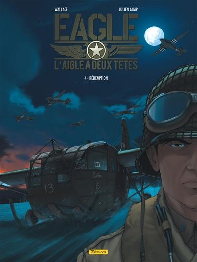 L'aigle à deux têtes : Eagle. Vol. 4. Rédemption