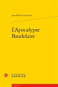 L'apocalypse Baudelaire