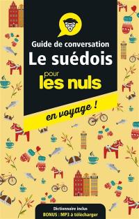 Le suédois pour les nuls en voyage ! : guide de conversation